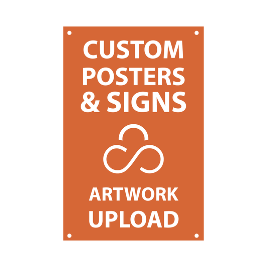 Custom Poster/Sign